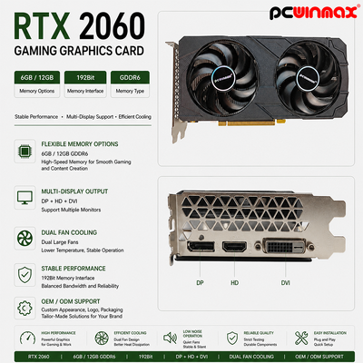 PCWINMAX Geforce RTX 2060 6GB GDDR6 192Bit 1680MHz Dual-Fan Gaming Graphics Card dengan HD/DP/DVI